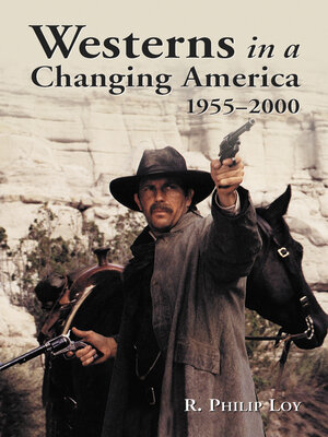 cover image of Westerns in a Changing America, 1955-2000